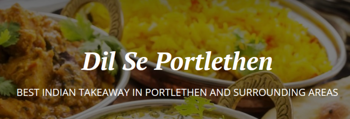 Dil Se Portlethen